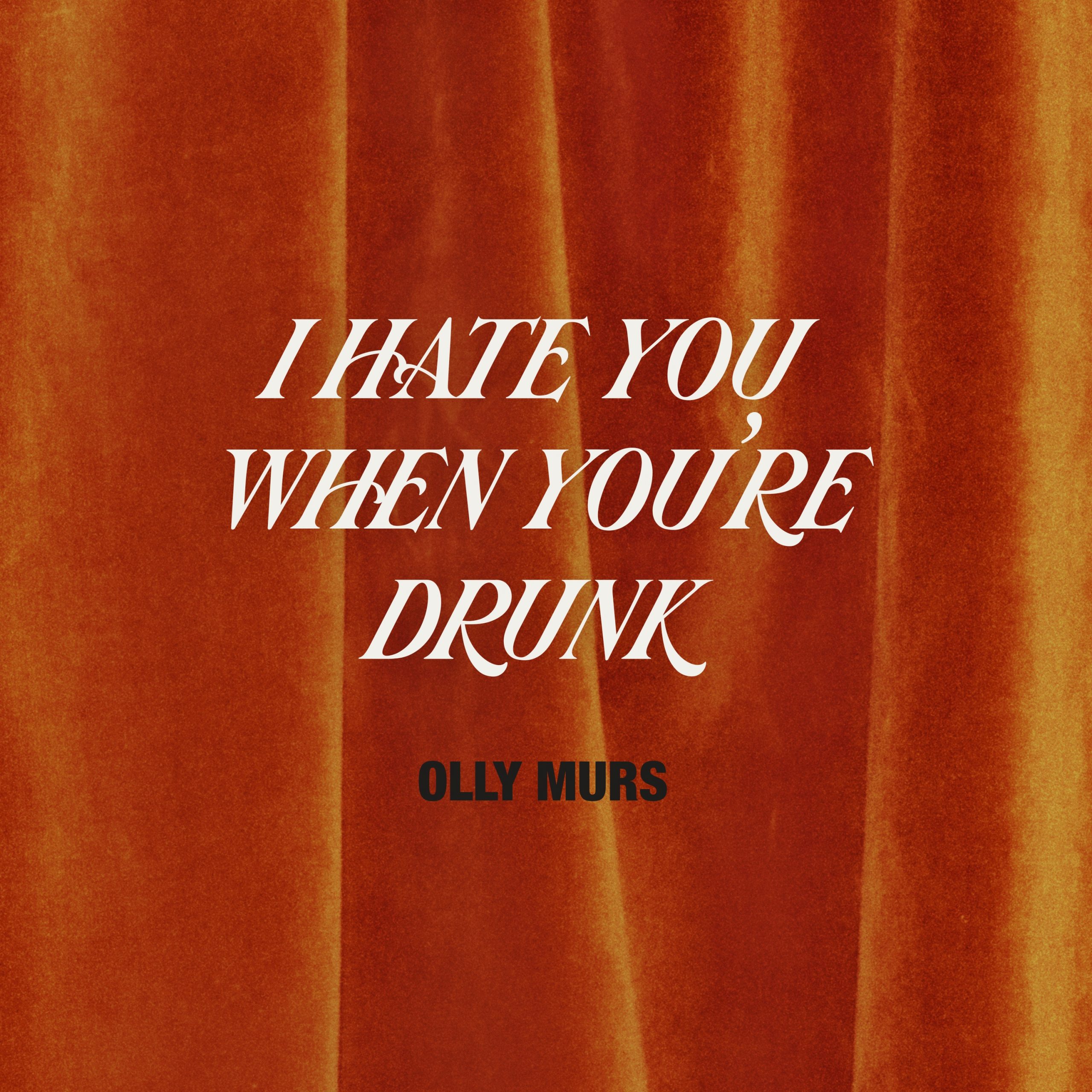 You are currently viewing SuperNova: Olly Murs – I Hate You When You’re Drunk