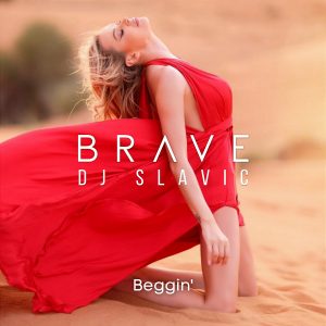 SuperNova: Brave DJ Slavic – Beggin (19.01)