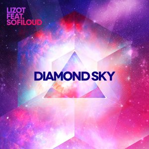 SuperNova: Lizot, Sofiloud – Diamond Sky (17.01)