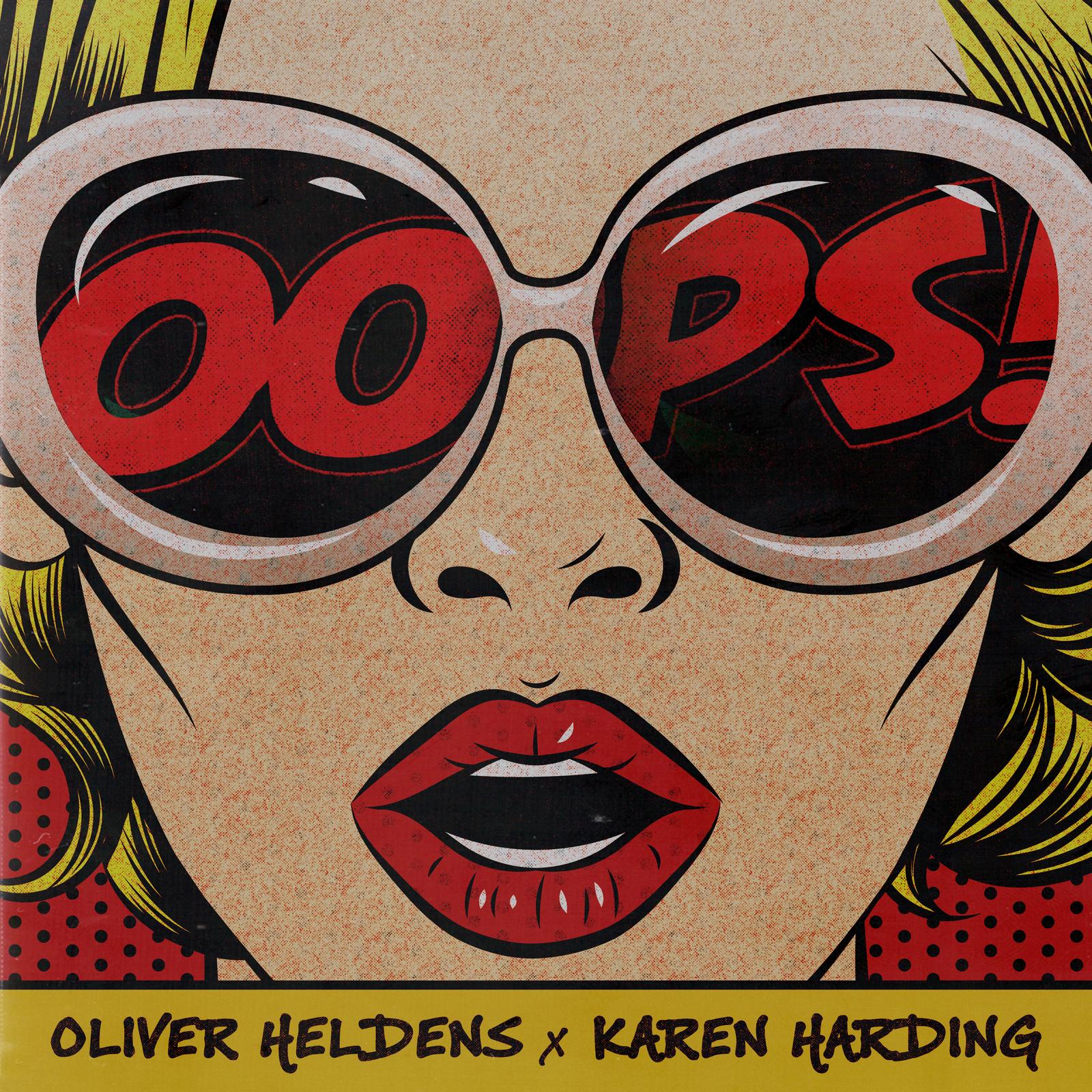 You are currently viewing SuperNova: Oliver Heldens x Karen Harding – Oops (08.02)