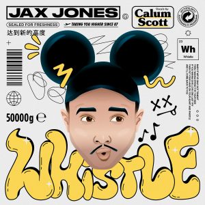 SuperNova: Jax Jones, Calum Scott – Whistle (16.02)