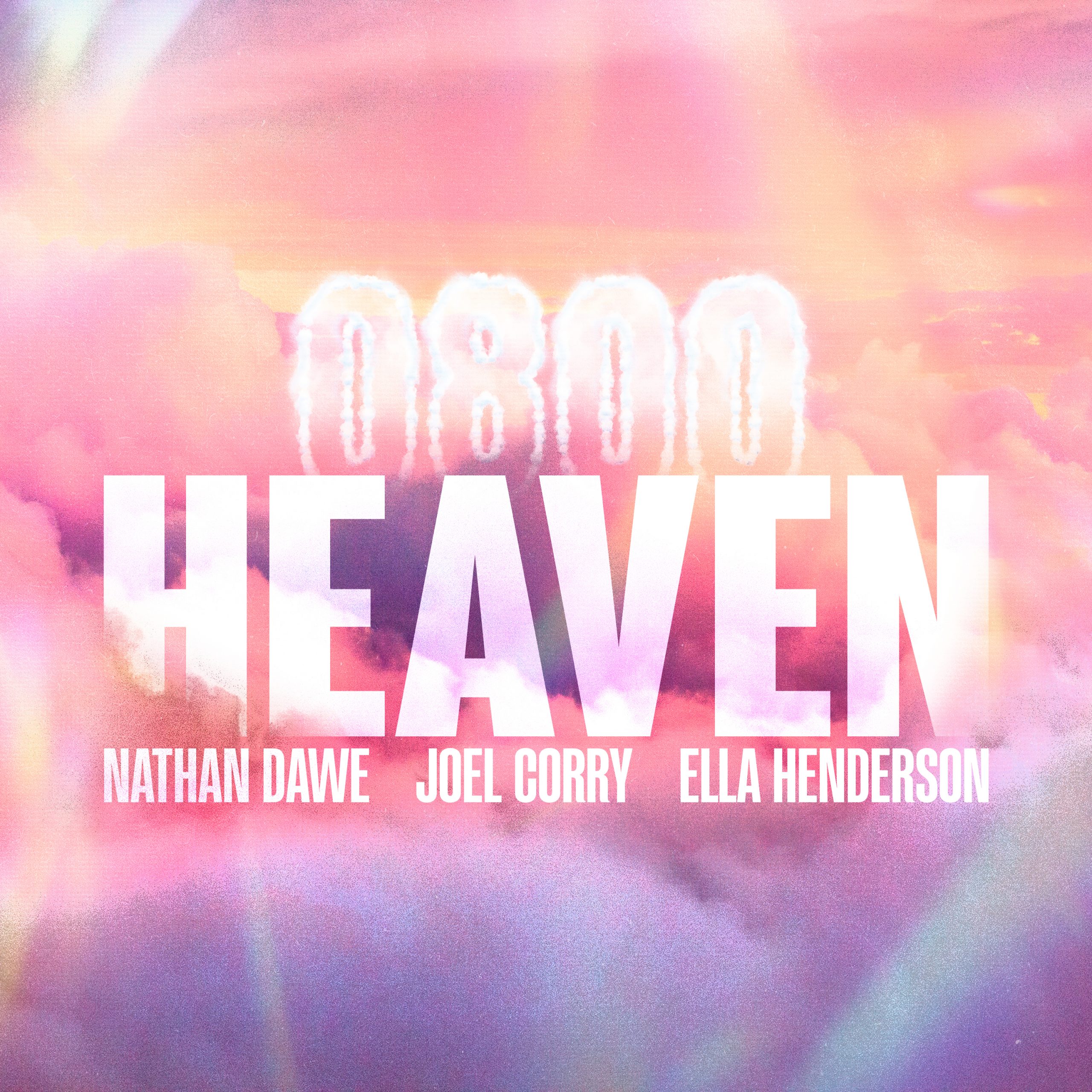 You are currently viewing SuperNova: Nathan Dave x Joel Corry x Ella Henderson – 0800 HEAVEN (12.07)