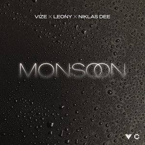 SuperNova: VIZE, Leony, Niklas Dee feat. Tokio Hotel – Monsoon (28.07)