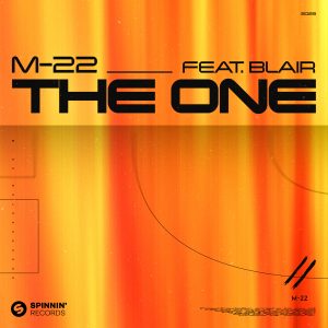 SuperNova: M-22 – The One (feat. Blair) (01.08)