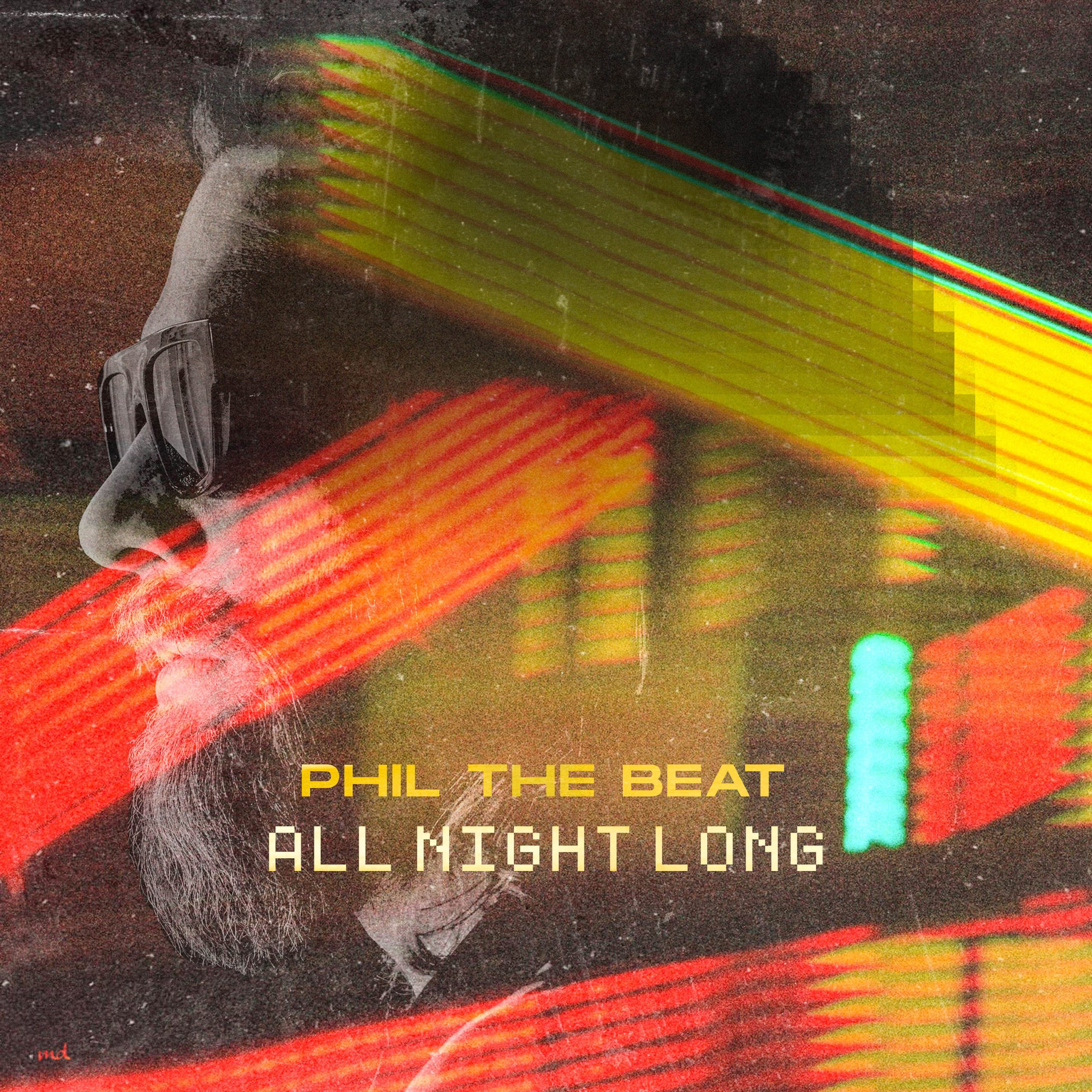 You are currently viewing SuperNova: Phil The Beat – All Night Long (02.08)