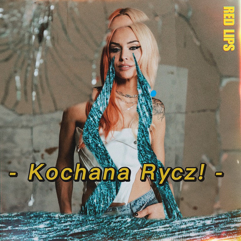 You are currently viewing SuperNova: Red Lips – Kochana Rycz (09.10)