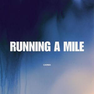 SuperNova: Carma – Running A Mile (14.11)