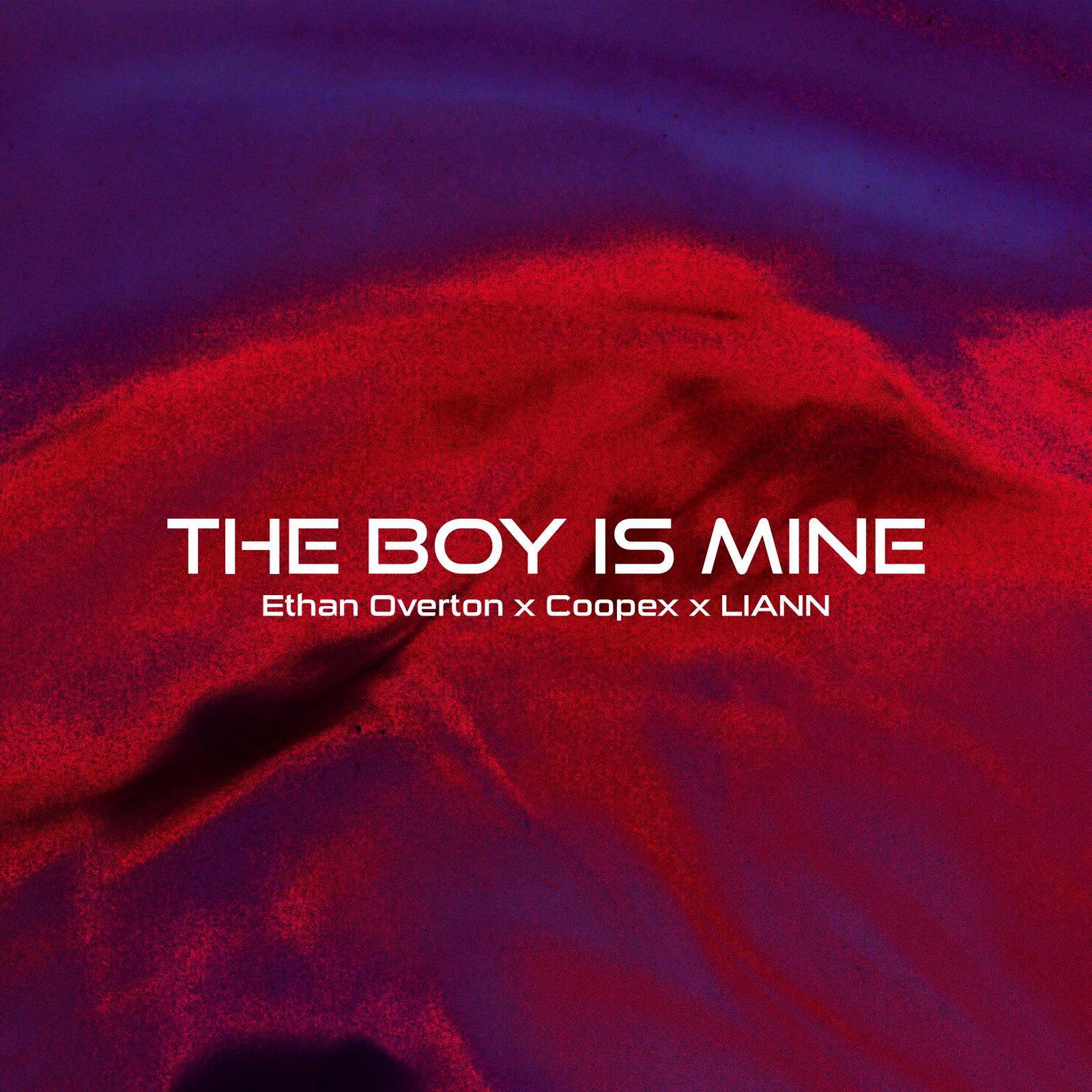 You are currently viewing SuperNova: Ethan Overton, Coopex, LIANN – The Boy Is Mine (30.11)