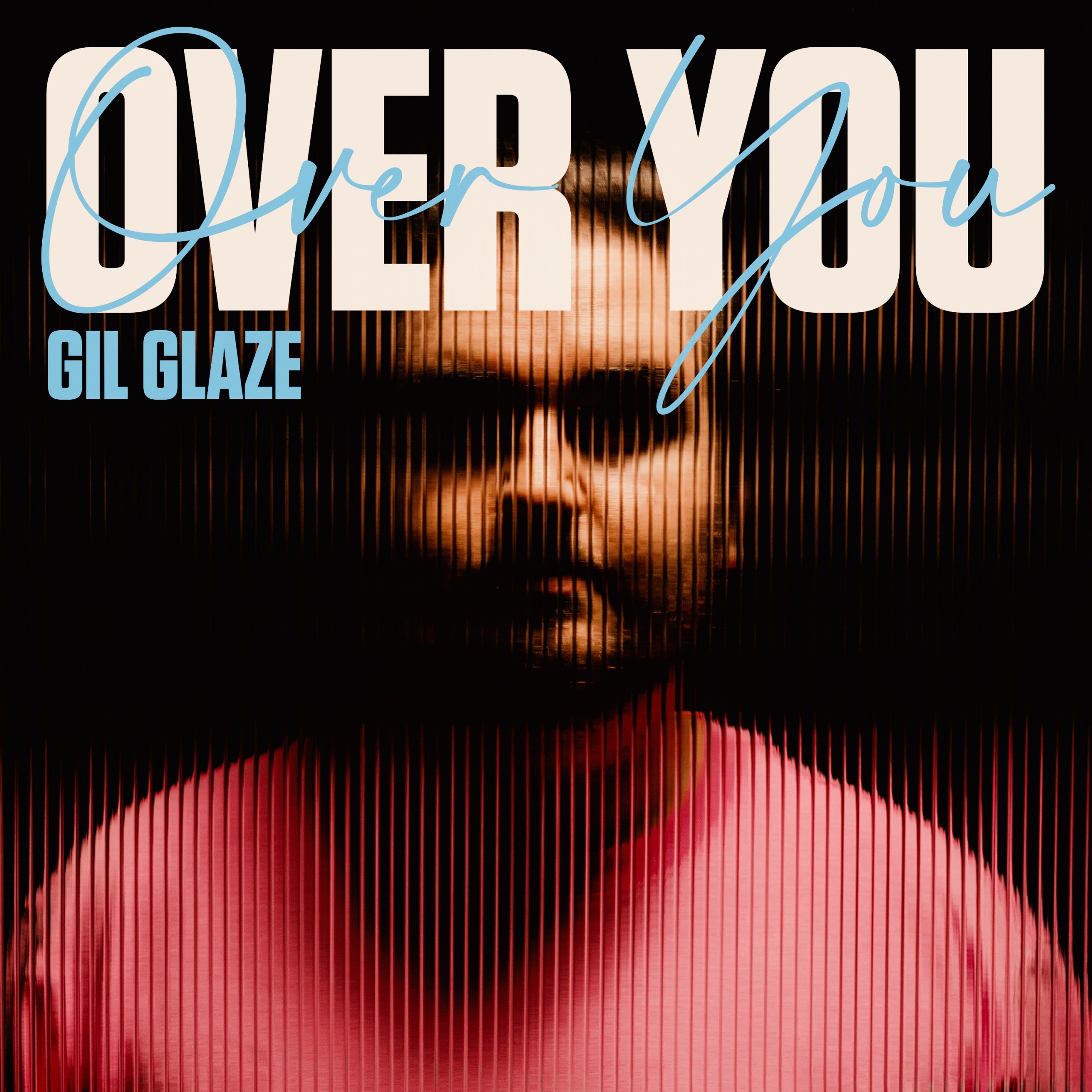 You are currently viewing SuperNova: Gil Glaze – Over You (14.12)