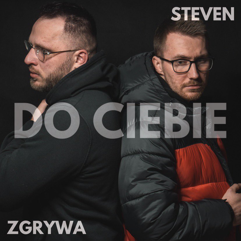 You are currently viewing SuperNova: Zgrywa  ft. Steven – Do Ciebie (12.01)