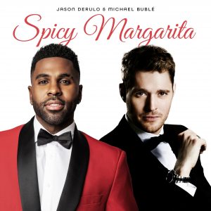 SuperNova: Jason Derulo & Michael Bublé – Spicy Margarita (14.02)