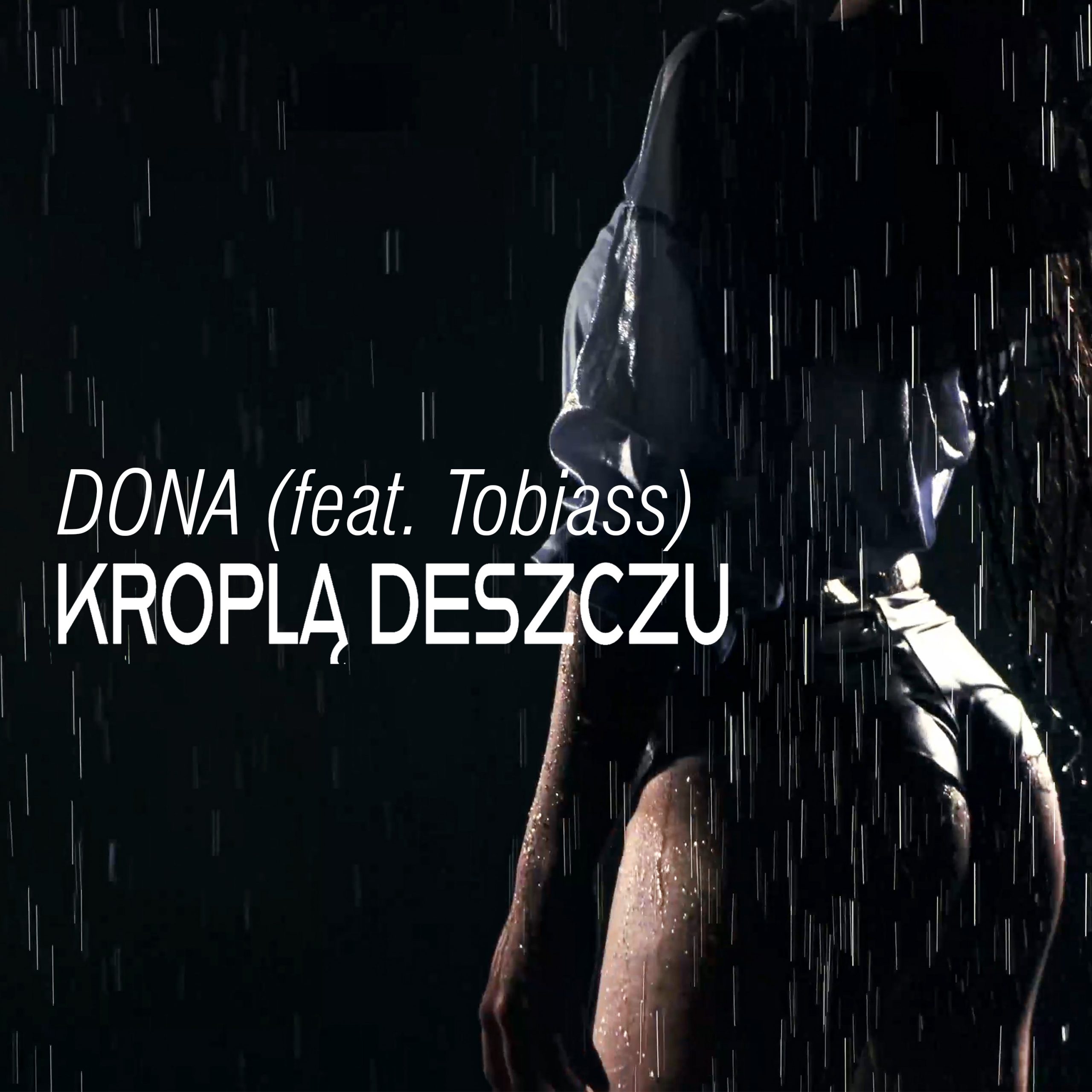 You are currently viewing SuperNova: DONA, Tobiass – Kroplą Deszczu (04.04)
