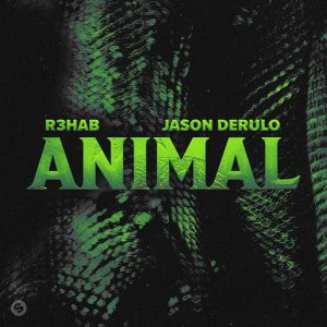 SuperNova: R3HAB, Jason Derulo – Animal (02.05)