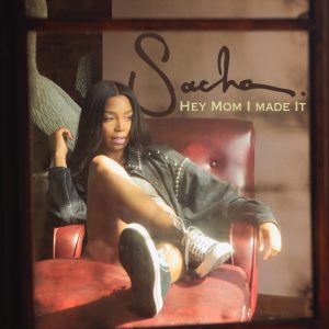 SuperNova: Sacha – Hey Mom I Made It (09.05)