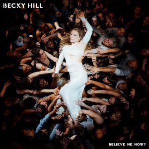 SuperNova: Becky Hill, Self Esteem – True Colours (06.06)