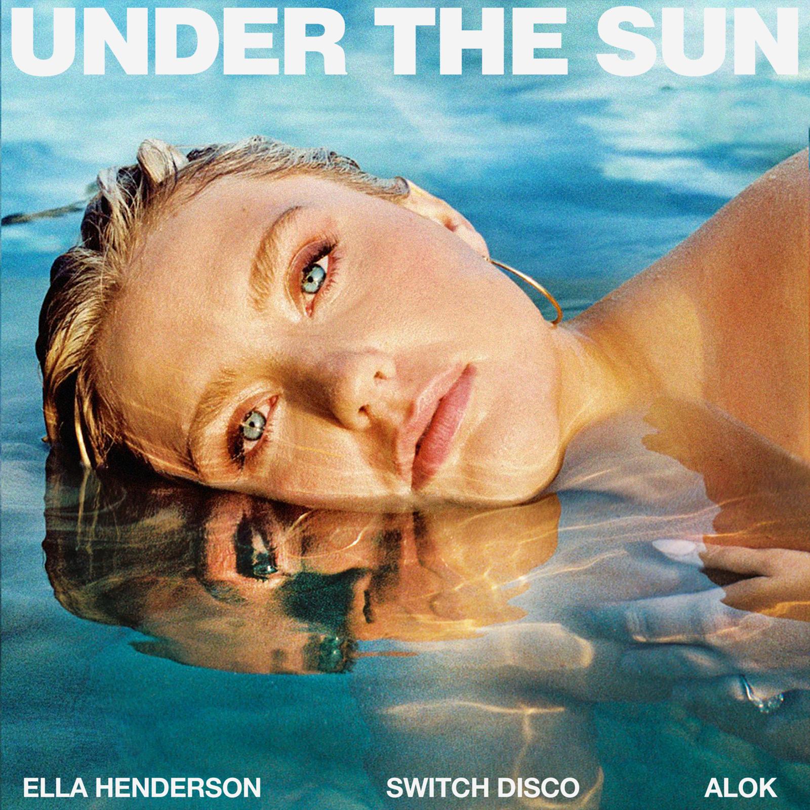 You are currently viewing SuperNova: Ella Henderson x Switch Disco – Under The Sun (11.06)