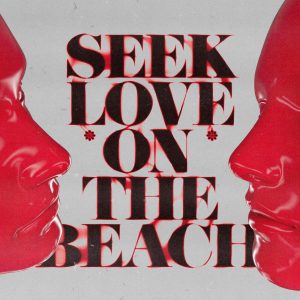 SuperNova: Alok, Tazi, Samuele Sartini feat. Amanda Wilson & York – Seek Love (On The Beach) (02.07)