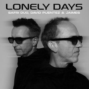 SuperNova: Safri Duo, David Puentez, Jaimes – Lonely Days (09.07)